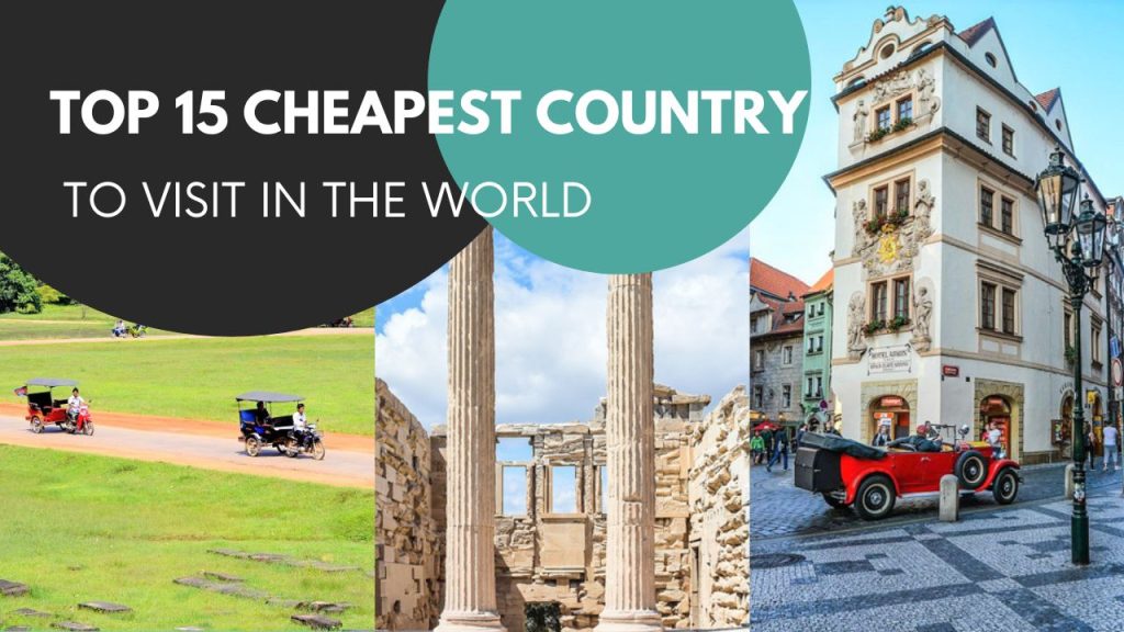 Cheapest country to visit