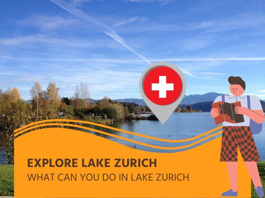What Can You Do In Lake Zurich